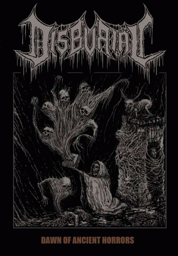 Disburial : Dawn of Ancient Horrors